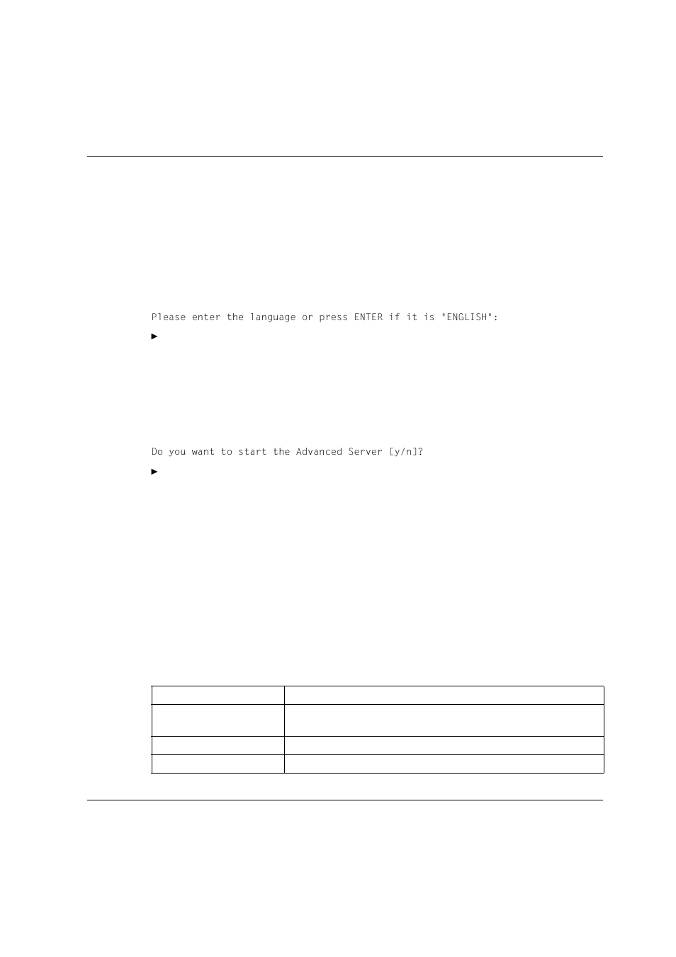 8 after the installation, Êenter y (yes) or n (no), Do you want to start the advanced server [y/n | Siemens Unix V4.0 User Manual | Page 83 / 365