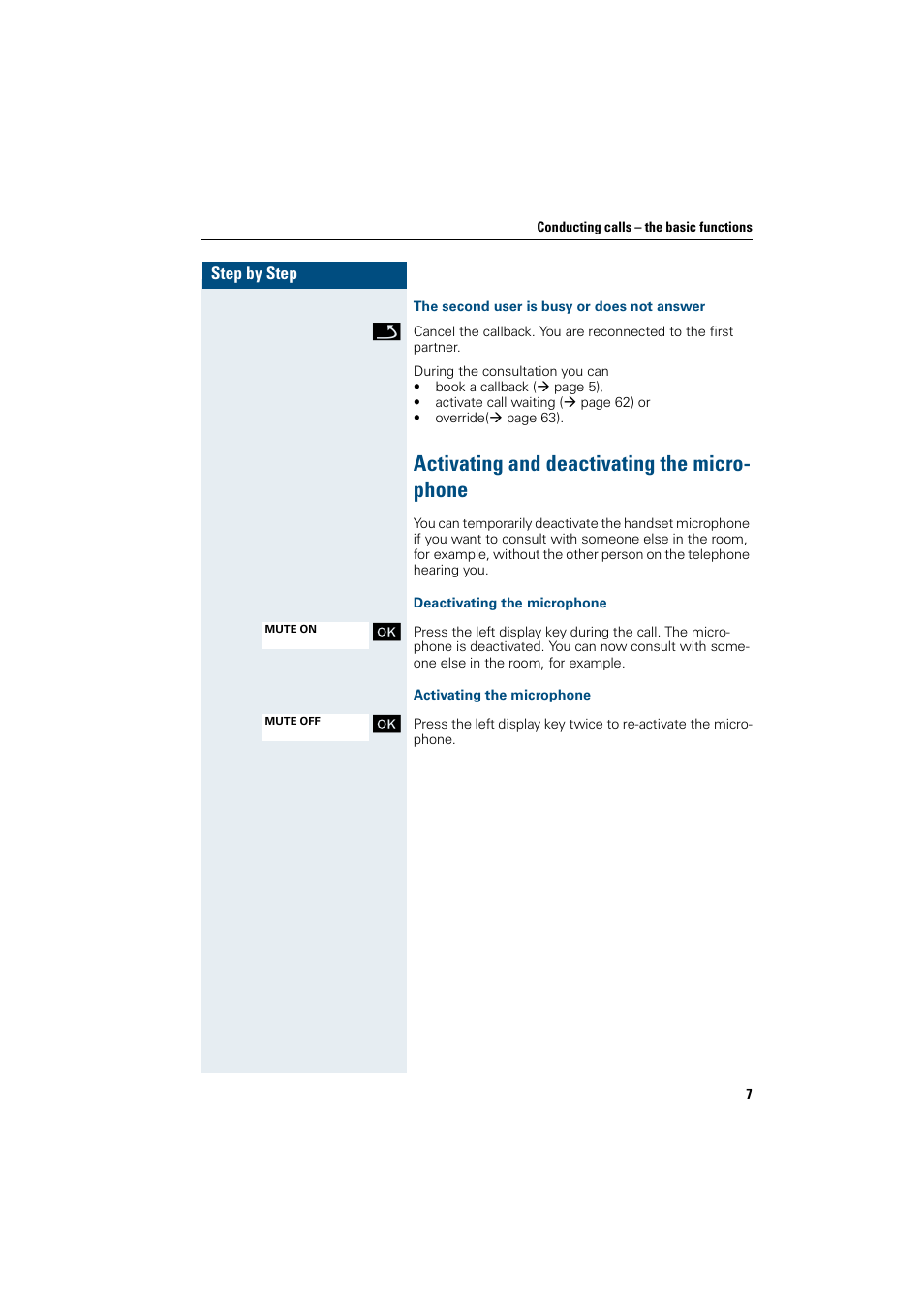 The second user is busy or does not answer, Activating and deactivating the microphone, Deactivating the microphone | Activating the microphone, Activating and deactivating the micro- phone | Siemens HiPath 4000 User Manual | Page 15 / 109