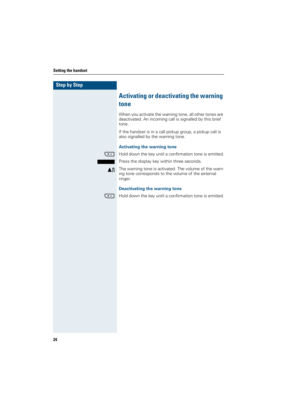 Activating or deactivating the warning tone, Activating the warning tone, Deactivating the warning tone | Siemens HiPath 4000 User Manual | Page 32 / 109