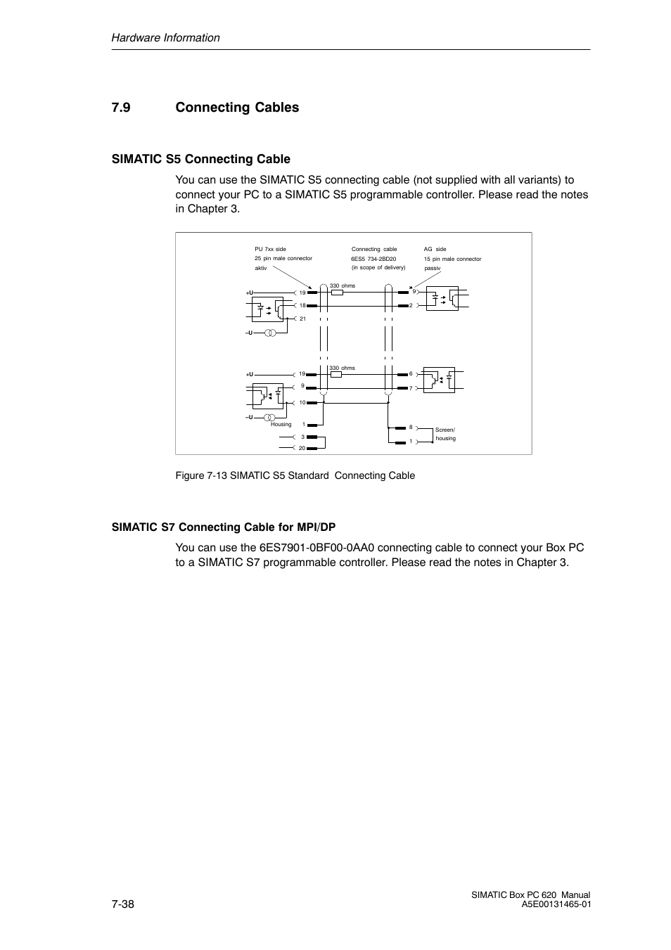 9 connecting cables, Simatic s5 connecting cable, Hardware information 7-38 | Figure 7-13 simatic s5 standard connecting cable | Siemens Simatic 620 User Manual | Page 170 / 216