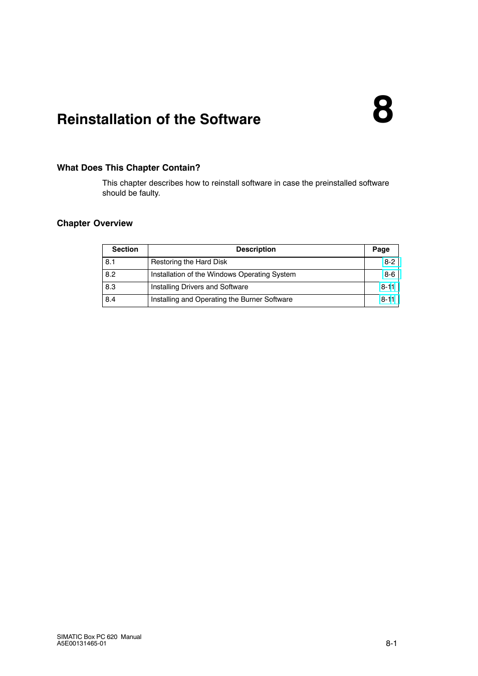 8 reinstallation of the software, Reinstallation of the software | Siemens Simatic 620 User Manual | Page 171 / 216