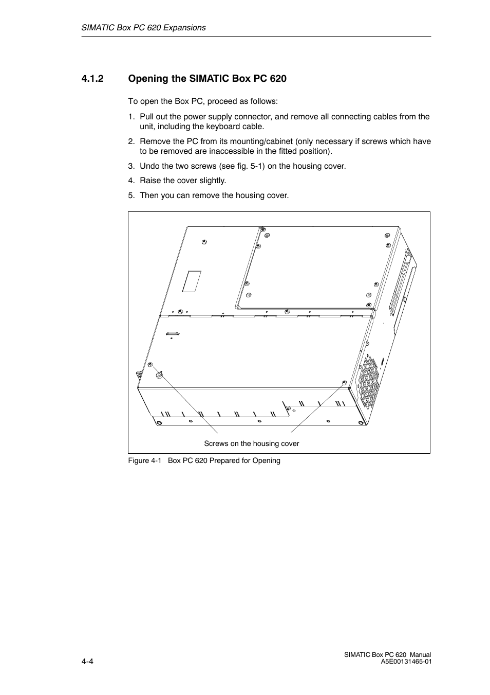 2 opening the simatic box pc 620 | Siemens Simatic 620 User Manual | Page 64 / 216
