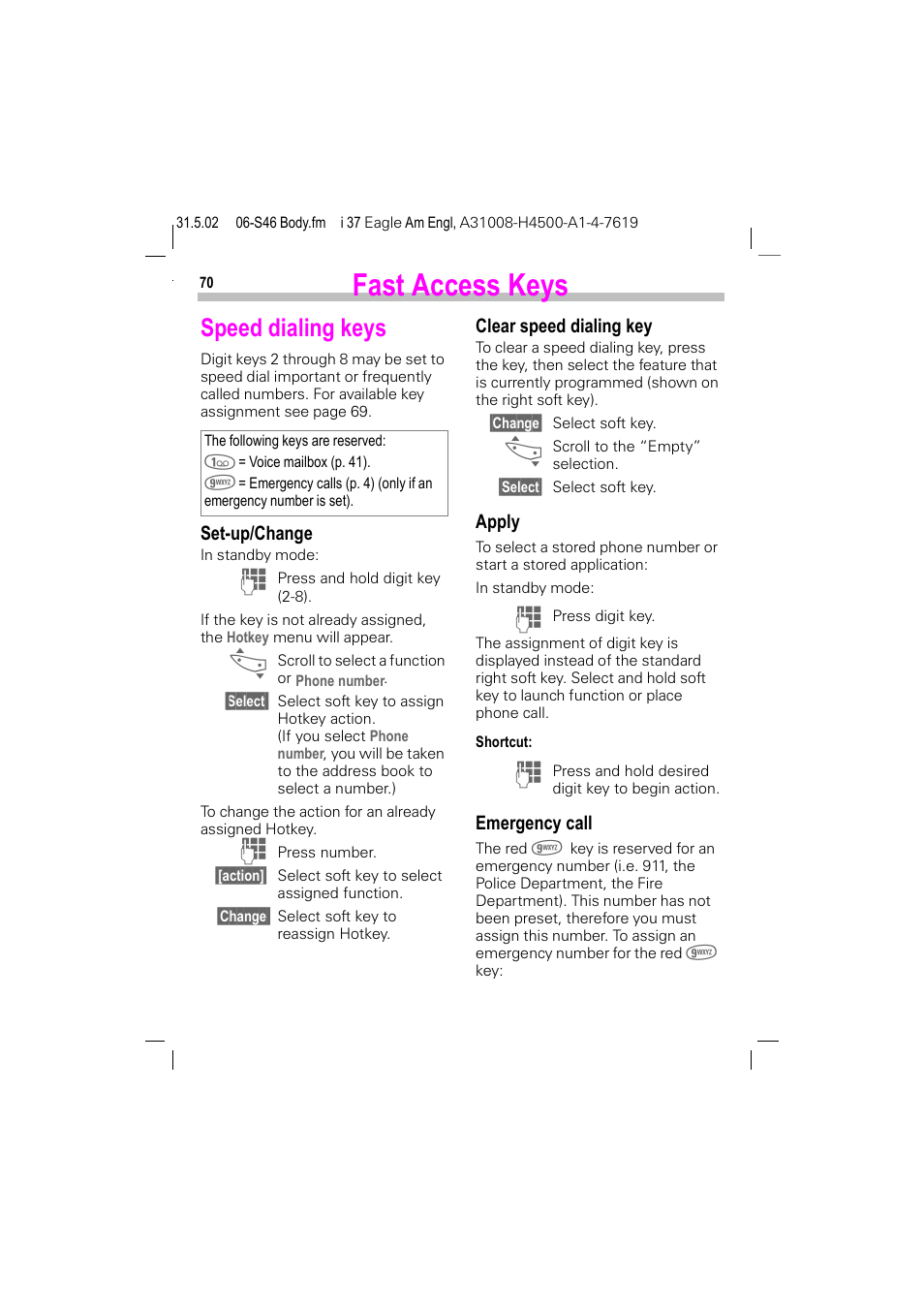 Speed dialing keys, P. 70, Fast access keys | Siemens GSM 900 User Manual | Page 75 / 115