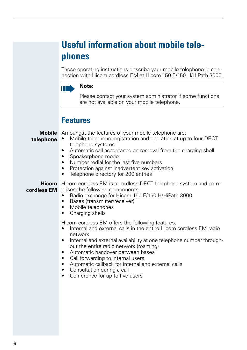 Useful information about mobile tele-phones, Features, Useful information about mobile tele- phones | Siemens Hicom 150 E User Manual | Page 14 / 66