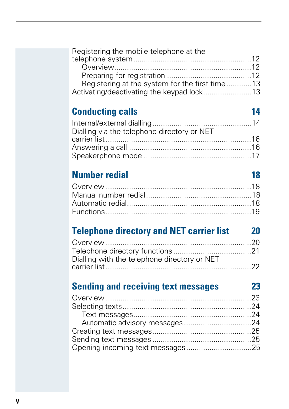 Conducting calls 14, Number redial 18, Telephone directory and net carrier list 20 | Sending and receiving text messages 23 | Siemens Hicom 150 E User Manual | Page 6 / 66