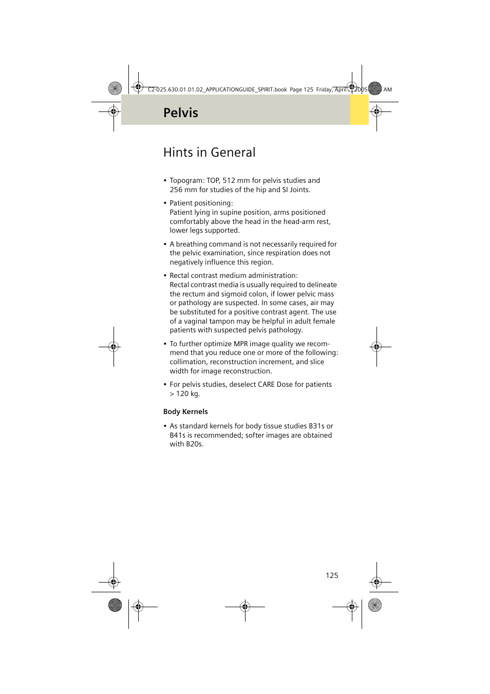 Hints in general, Body kernels, Pelvis | Siemens syngo CT 2005C User Manual | Page 125 / 321