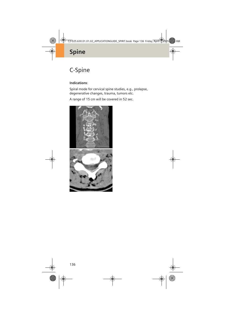 C-spine, Spine c-spine | Siemens syngo CT 2005C User Manual | Page 136 / 321