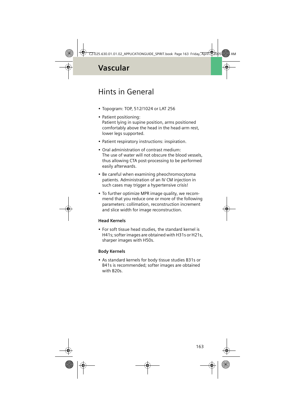 Hints in general, Head kernels, Body kernels | Vascular | Siemens syngo CT 2005C User Manual | Page 163 / 321