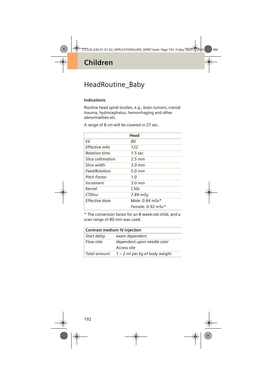 Headroutine_baby, Children headroutine_baby | Siemens syngo CT 2005C User Manual | Page 192 / 321
