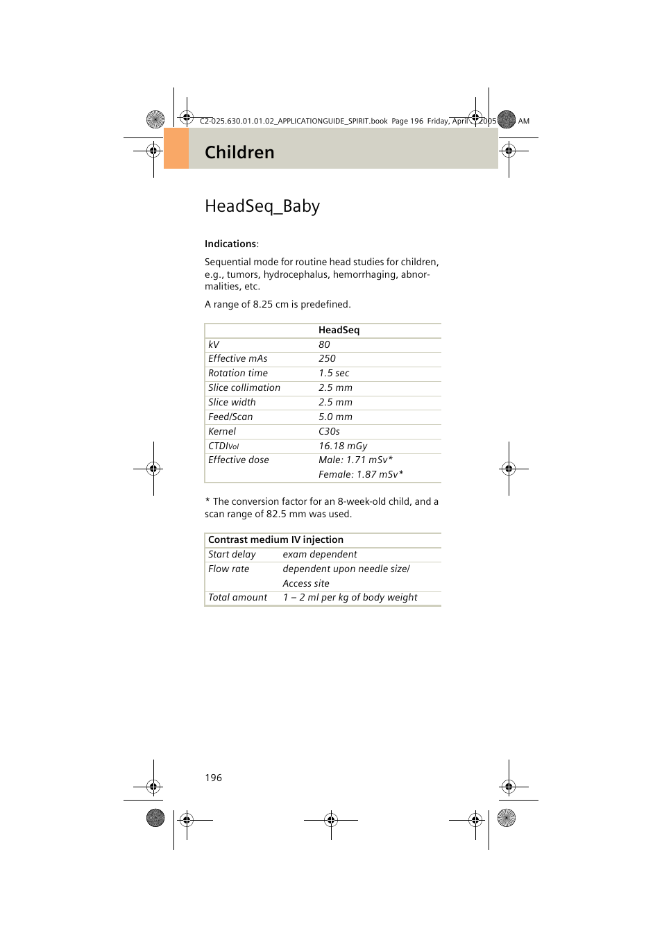 Headseq_baby, Children headseq_baby | Siemens syngo CT 2005C User Manual | Page 196 / 321