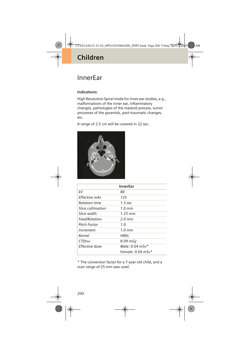 Innerear, Children innerear | Siemens syngo CT 2005C User Manual | Page 200 / 321