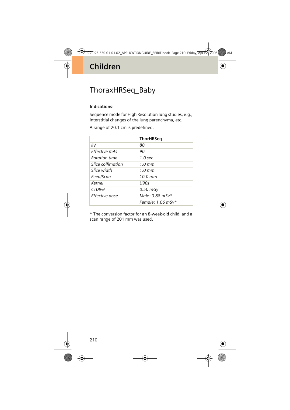 Thoraxhrseq_baby, Children thoraxhrseq_baby | Siemens syngo CT 2005C User Manual | Page 210 / 321