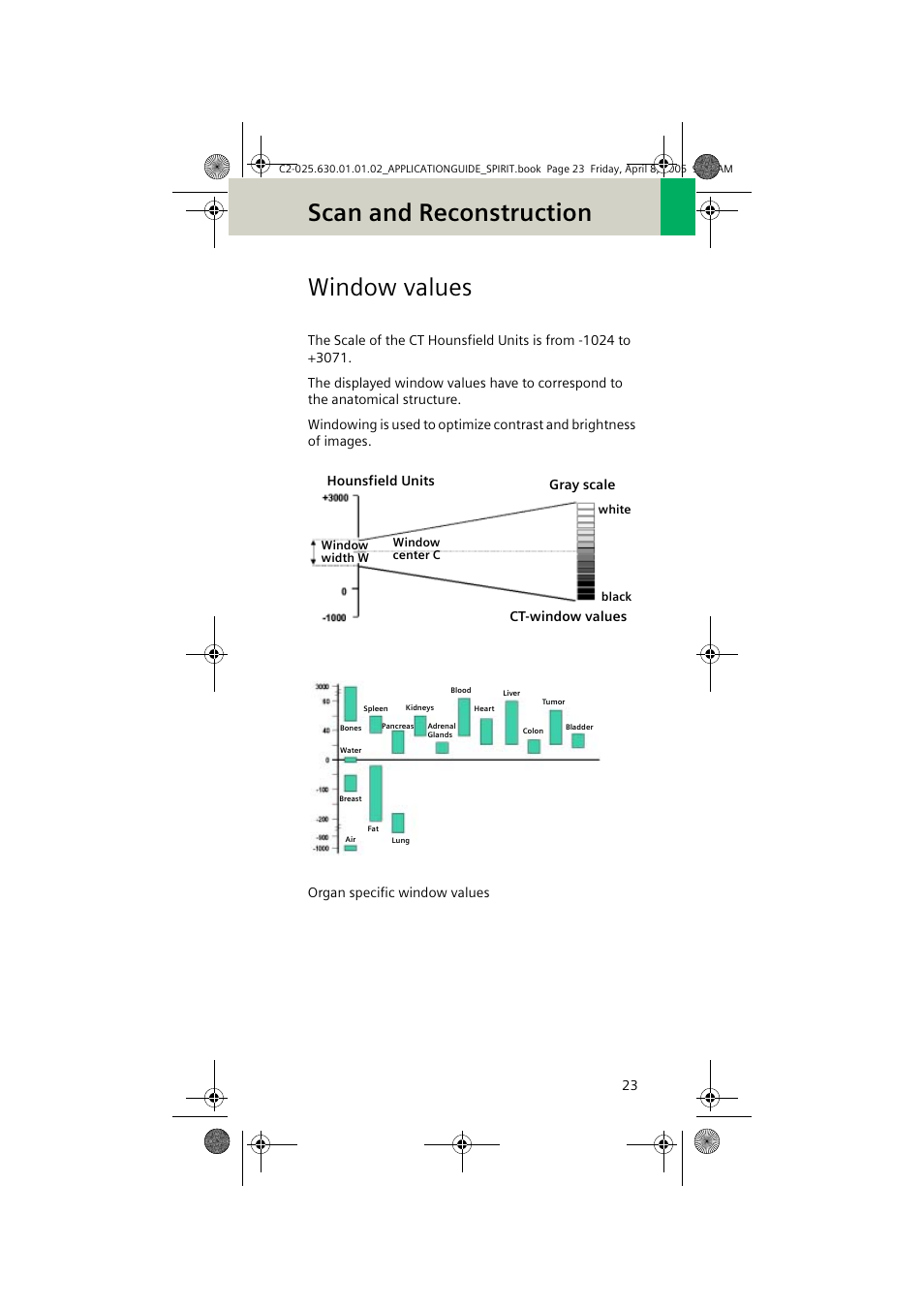 Window values, Scan and reconstruction | Siemens syngo CT 2005C User Manual | Page 23 / 321