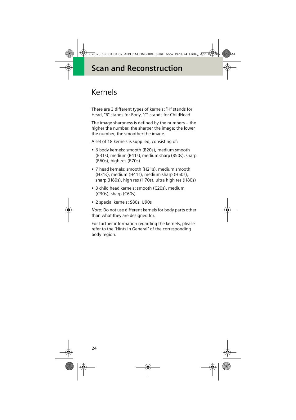Kernels, Scan and reconstruction kernels | Siemens syngo CT 2005C User Manual | Page 24 / 321