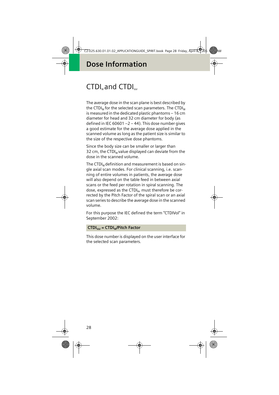 Dose information, Ctdiw and ctdivol, Ctdi | And ctdi, Dose information ctdi | Siemens syngo CT 2005C User Manual | Page 28 / 321