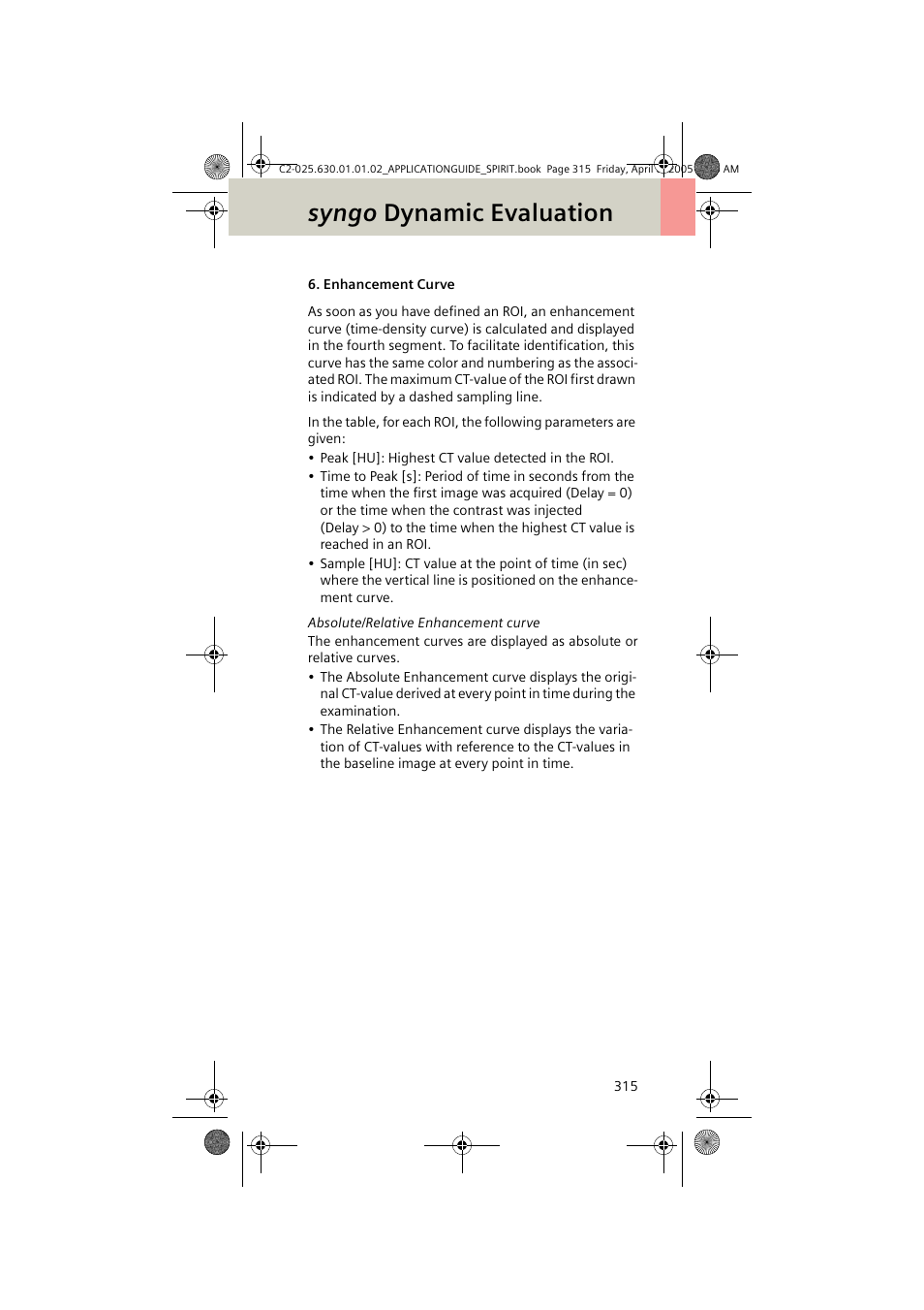 Enhancement curve, Syngo dynamic evaluation | Siemens syngo CT 2005C User Manual | Page 315 / 321