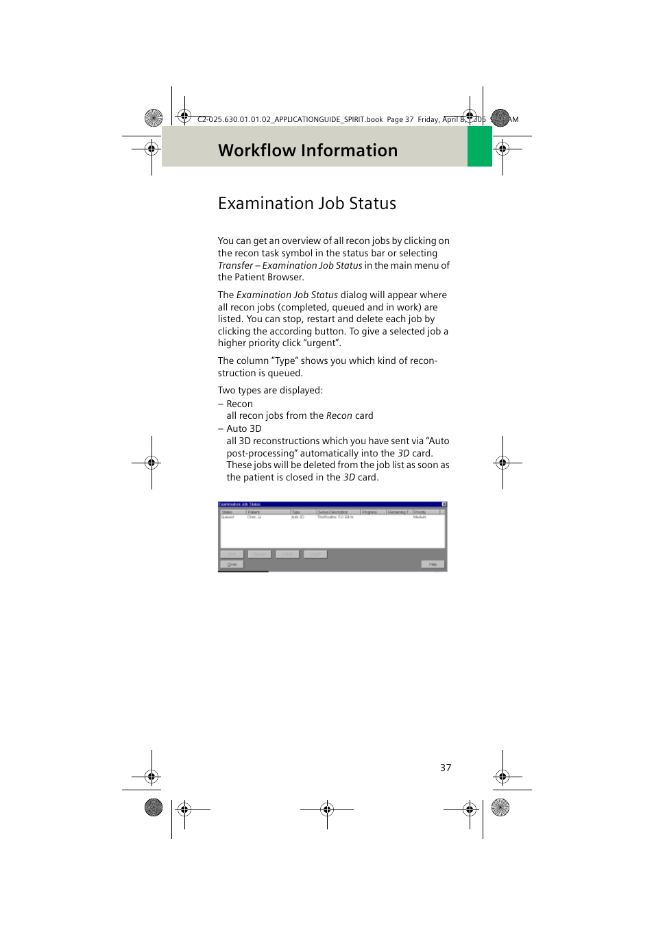 Examination job status, Workflow information | Siemens syngo CT 2005C User Manual | Page 37 / 321