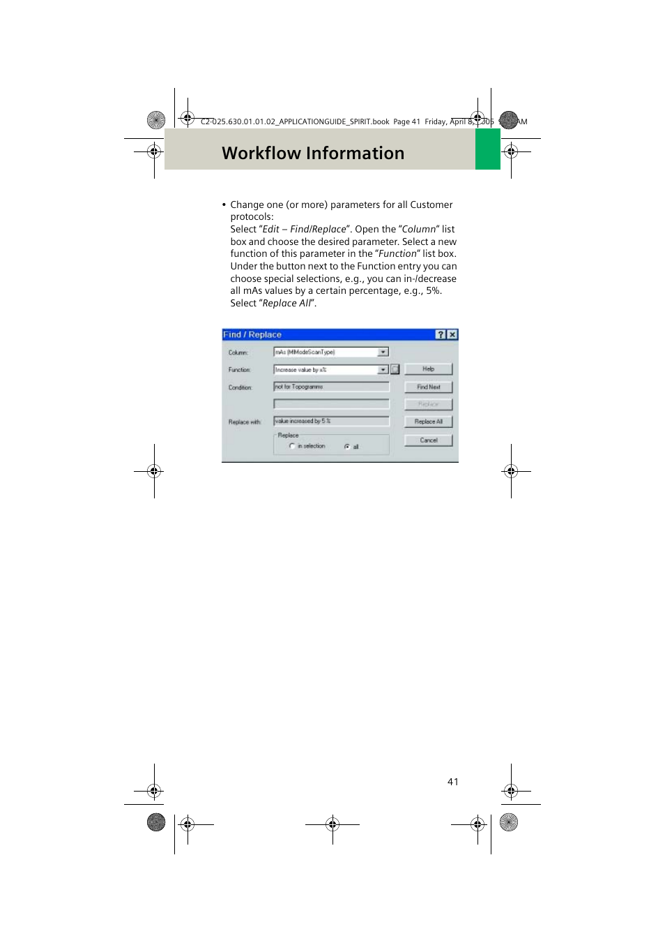 Workflow information | Siemens syngo CT 2005C User Manual | Page 41 / 321