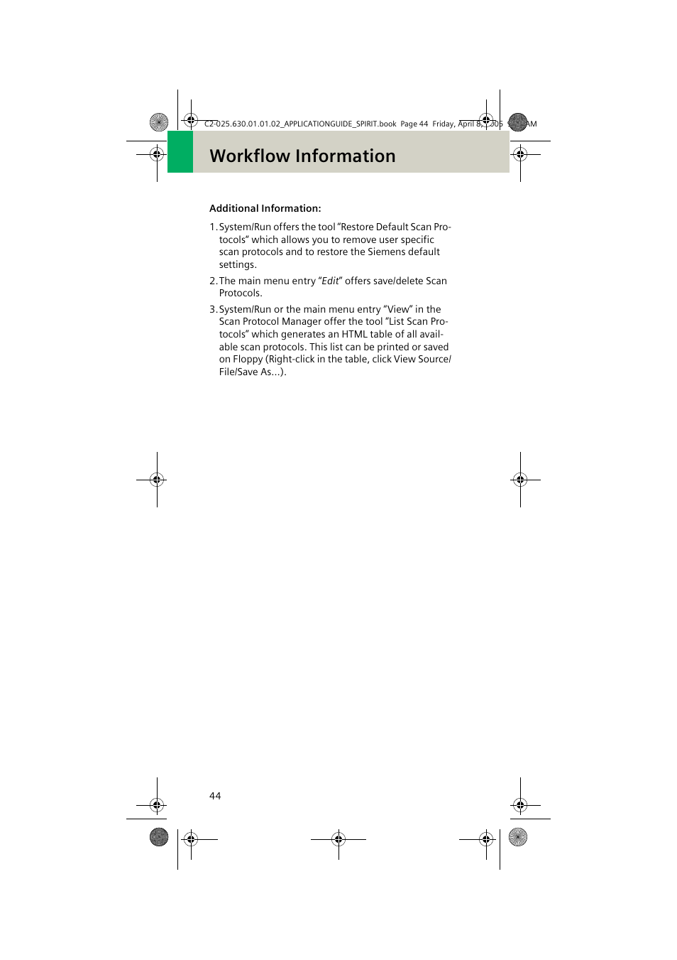 Workflow information | Siemens syngo CT 2005C User Manual | Page 44 / 321