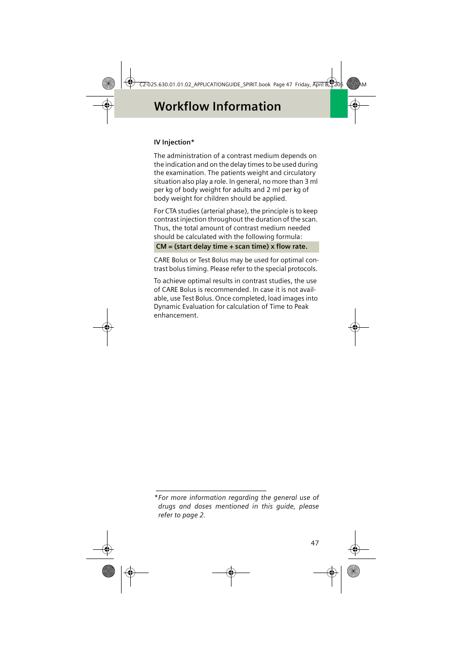 Iv injection, Workflow information | Siemens syngo CT 2005C User Manual | Page 47 / 321