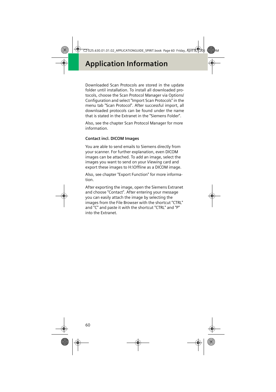 Contact incl. dicom images, Application information | Siemens syngo CT 2005C User Manual | Page 60 / 321