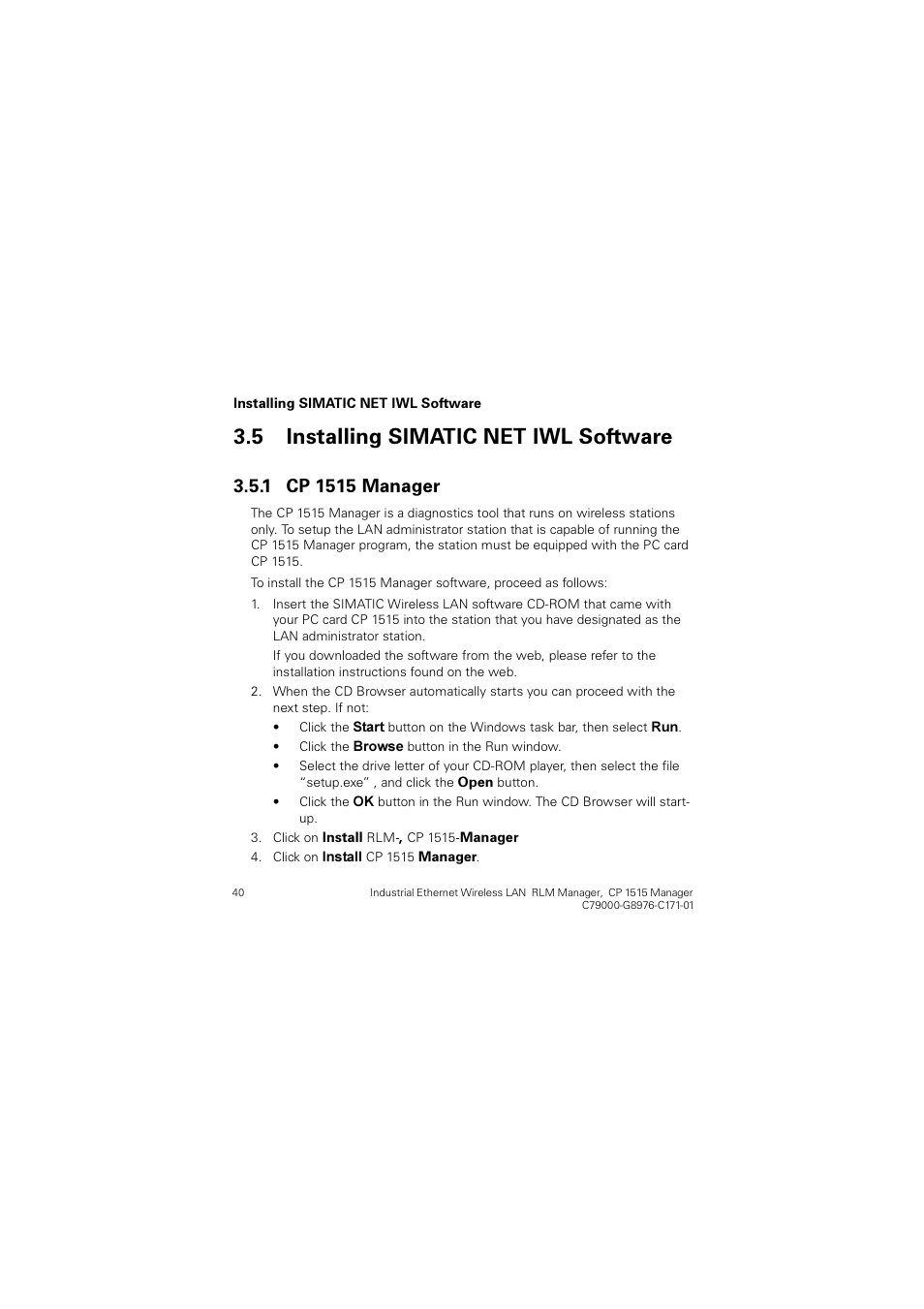 5 installing simatic net iwl software, 1 cp1515 manager, Installing simatic net iwl software | Cp 1515 manager, 3  0dqdjhu | Siemens CP 1515 User Manual | Page 40 / 299