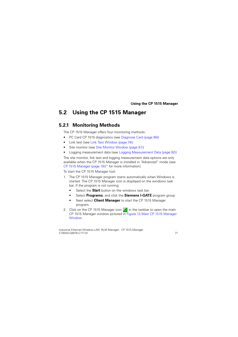 2 using the cp1515 manager, 1 monitoring methods, Using the cp 1515 manager | Monitoring methods, 8vlqj wkh &3  0dqdjhu, 0rqlwrulqj 0hwkrgv | Siemens CP 1515 User Manual | Page 71 / 299