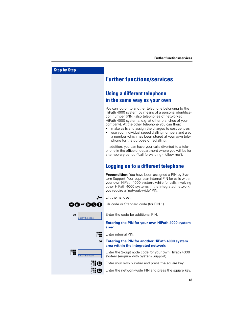 Further functions/services, Logging on to a different telephone | Siemens HiPath 4000 User Manual | Page 43 / 51