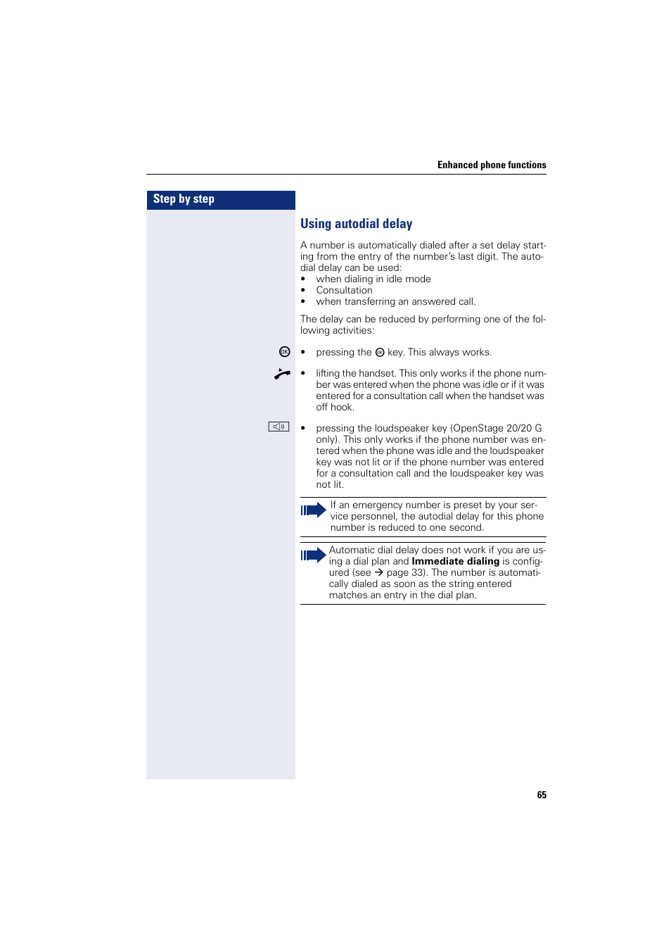 Using autodial delay | Siemens OPENSTAGE 20 5000 User Manual | Page 65 / 130