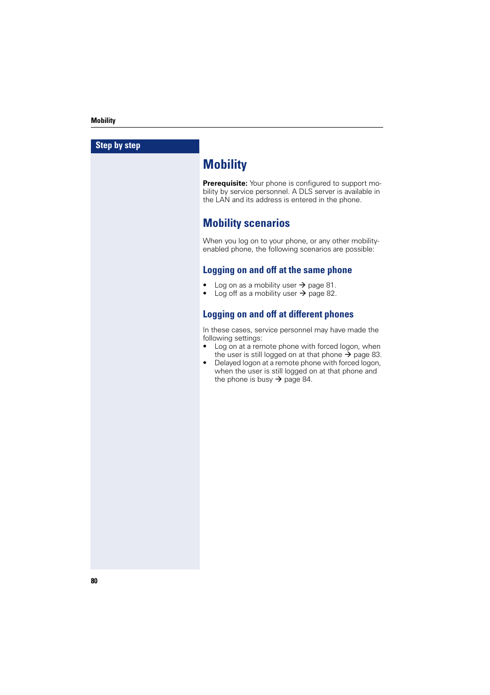 Mobility, Mobility scenarios, Logging on and off at the same phone | Logging on and off at different phones | Siemens OPENSTAGE 20 5000 User Manual | Page 80 / 130