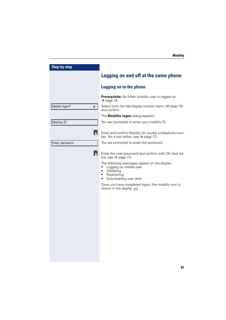 Logging on and off at the same phone, Logging on to the phone | Siemens OPENSTAGE 20 5000 User Manual | Page 81 / 130