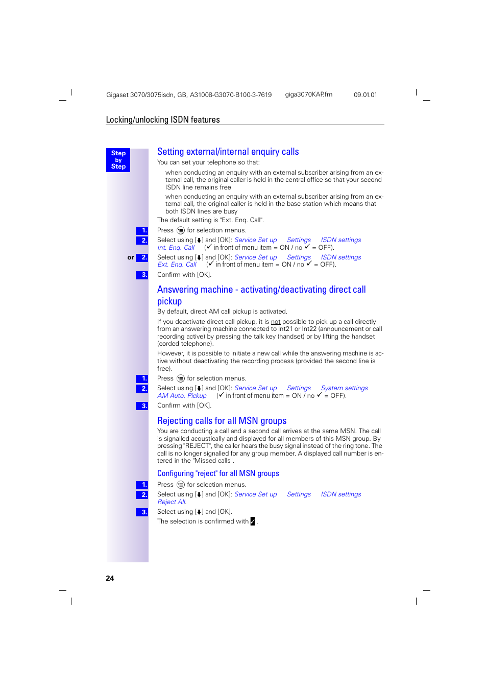 H2.pb - setting external/internal enquiry calls, H2 - rejecting calls for all msn groups, Access options for the answering machine | Setting external/internal enquiry calls, Rejecting calls for all msn groups, Locking/unlocking isdn features, Configuring "reject" for all msn groups | Siemens Gigaset 75 User Manual | Page 28 / 83