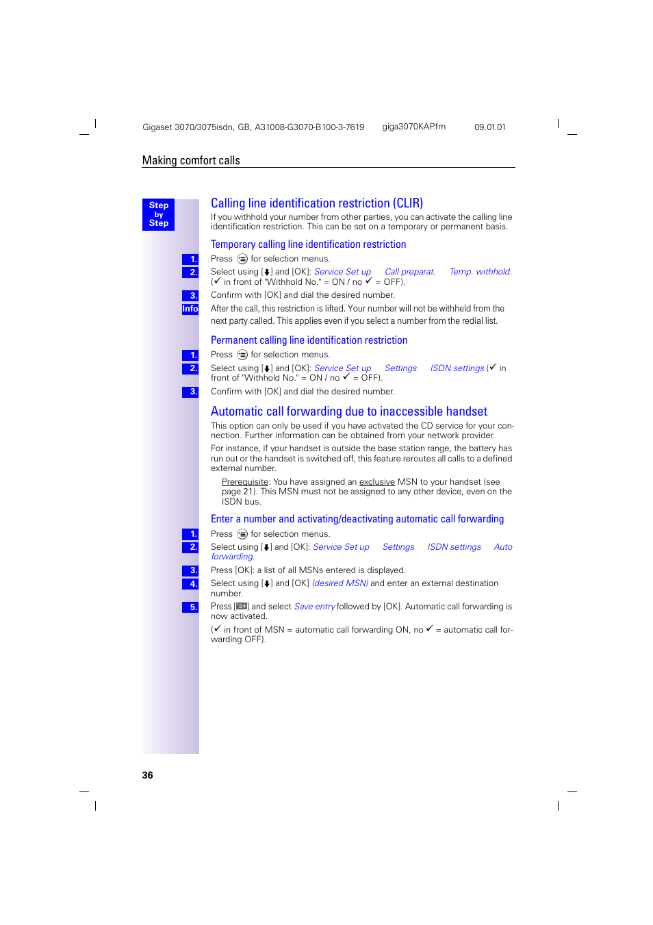 Calling line identification restriction (clir), Making comfort calls, Temporary calling line identification restriction | Permanent calling line identification restriction | Siemens Gigaset 75 User Manual | Page 40 / 83