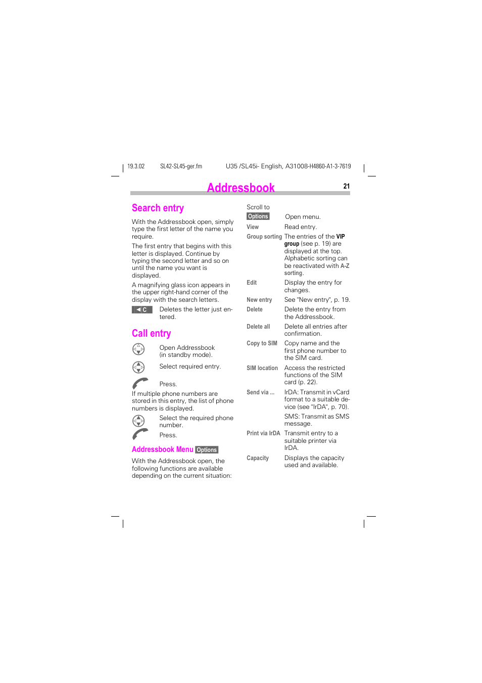 Search entry, Call entry, Search entry call entry | Ook (see p. 21), Addressbook | Siemens SL42 User Manual | Page 23 / 96