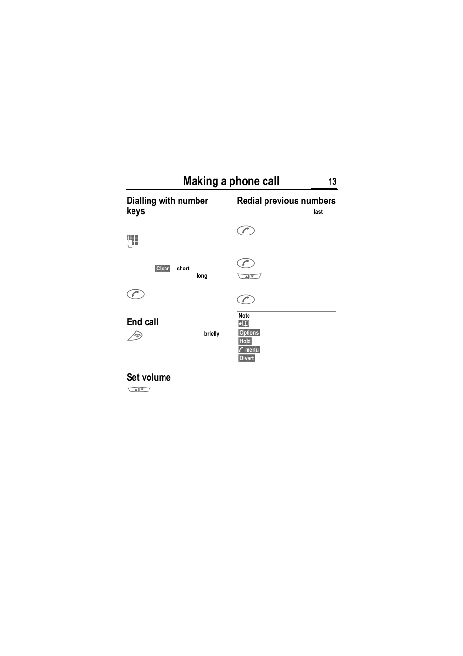 Making a phone call, Dialling with number keys, End call | Set volume, Redial previous numbers | Siemens MT50 User Manual | Page 15 / 96