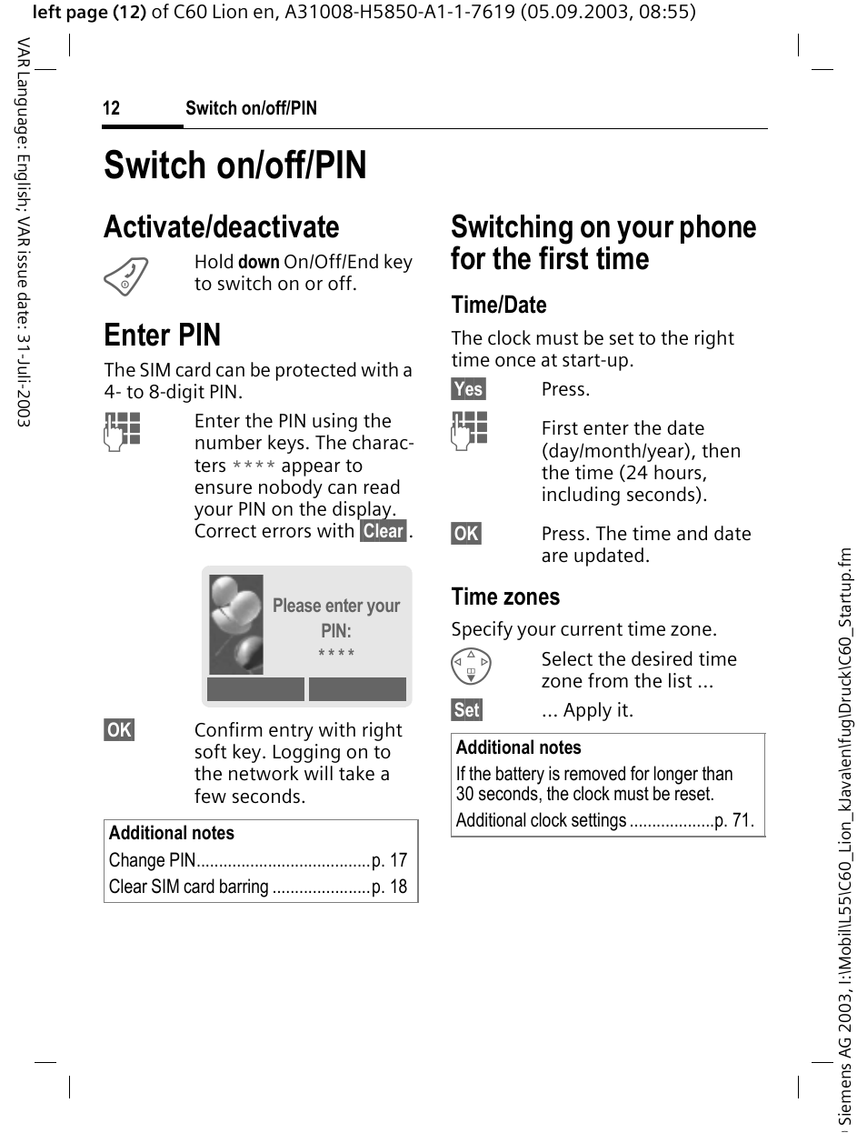 Switch on/off/pin, Switching on your phone for the first time, Switch on/off/pin | Switching on your phone for, The first time, Activate/deactivate, Enter pin, Time/date, Time zones | Siemens C60 User Manual | Page 13 / 112