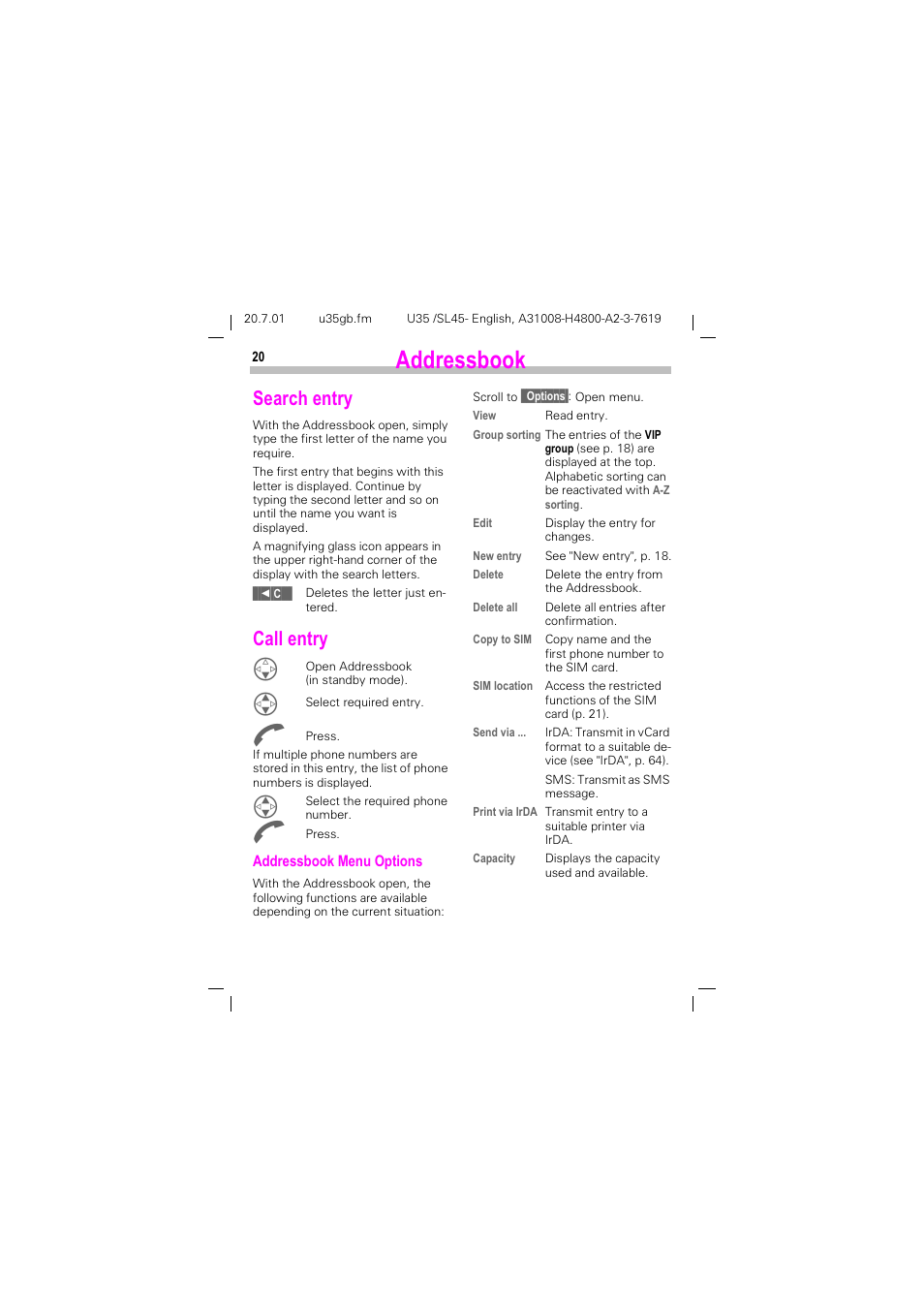 Search entry, Call entry, Search entry call entry | Gguhvverrn, 6hdufk hqwu, Doo hqwu | Siemens SL 42 User Manual | Page 22 / 86