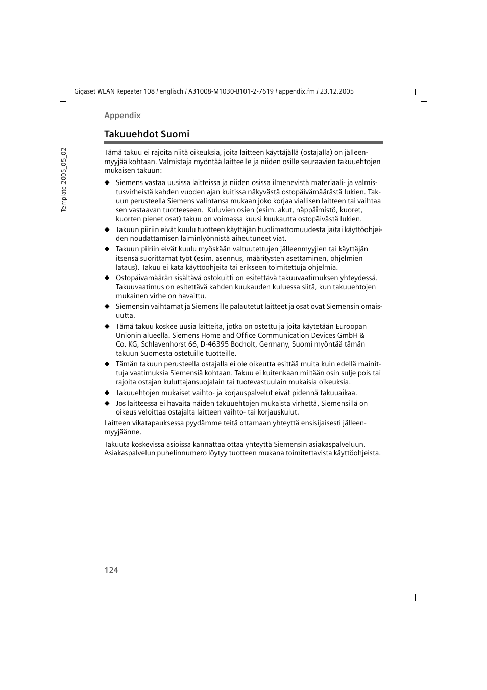 Takuuehdot suomi | Siemens 108 User Manual | Page 126 / 143