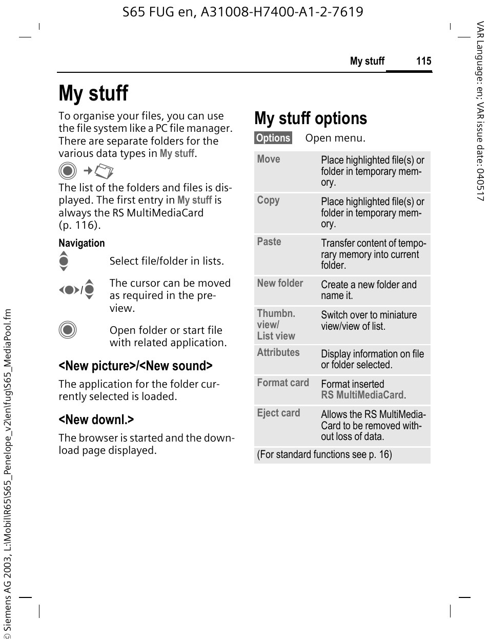 My stuff, Es (p. 115), P. 115) or | P. 115), My stuff options, New picture>/<new sound, New downl | Siemens S65 User Manual | Page 116 / 145