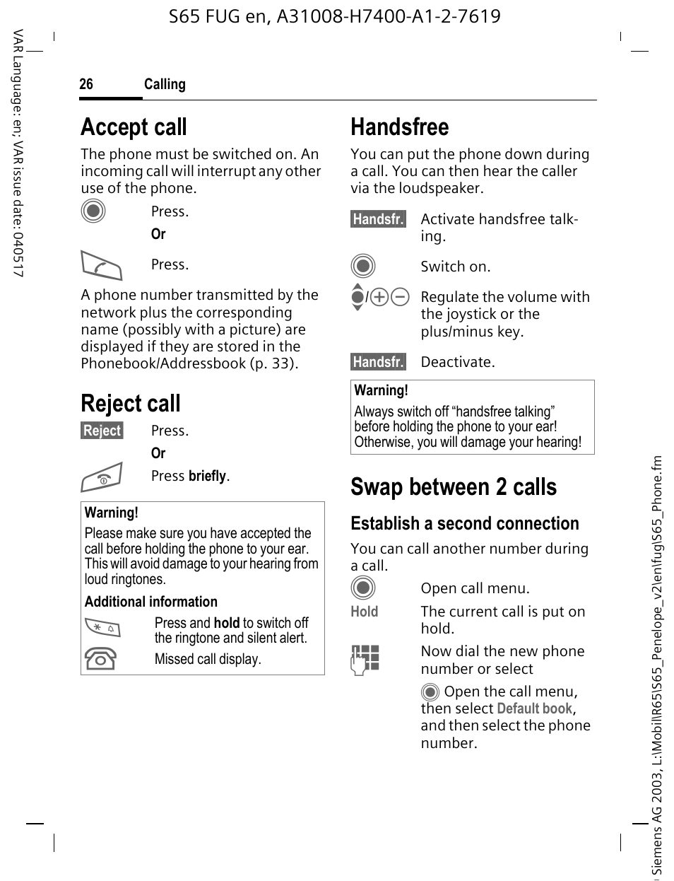 Accept call, Reject call, Handsfree | Swap between 2 calls | Siemens S65 User Manual | Page 27 / 145