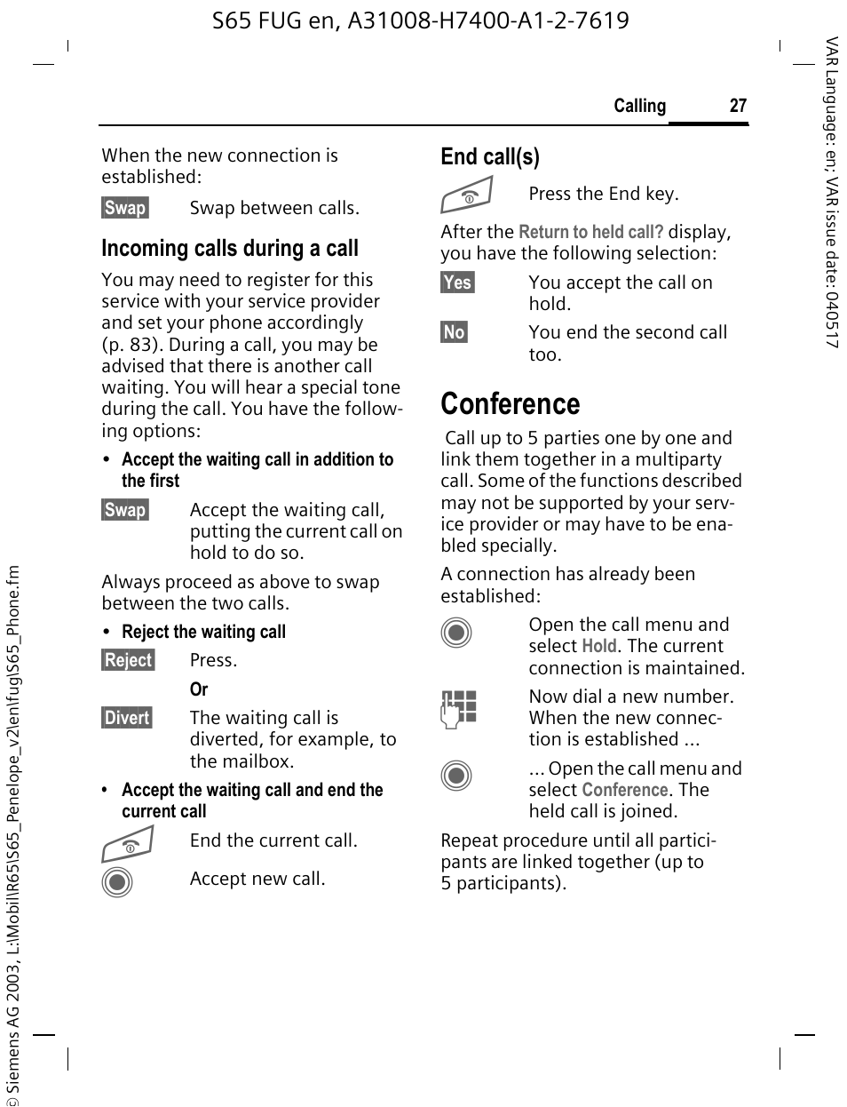 Conference, Incoming calls during a call, End call(s) | Siemens S65 User Manual | Page 28 / 145