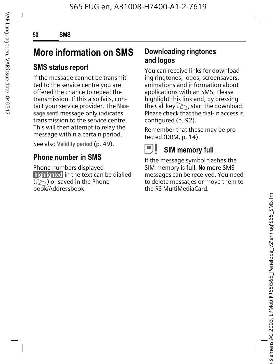 More information on sms, Sms status report, Phone number in sms | Downloading ringtones and logos | Siemens S65 User Manual | Page 51 / 145