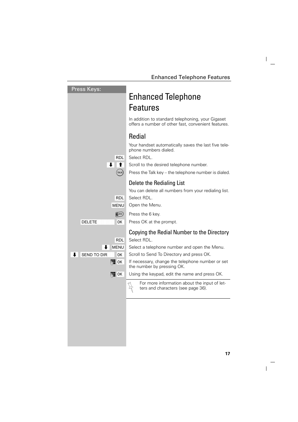 Enhanced telephone features, Redial, Delete the redialing list | Copying the redial number to the directory | Siemens GIGASET C88 User Manual | Page 19 / 42