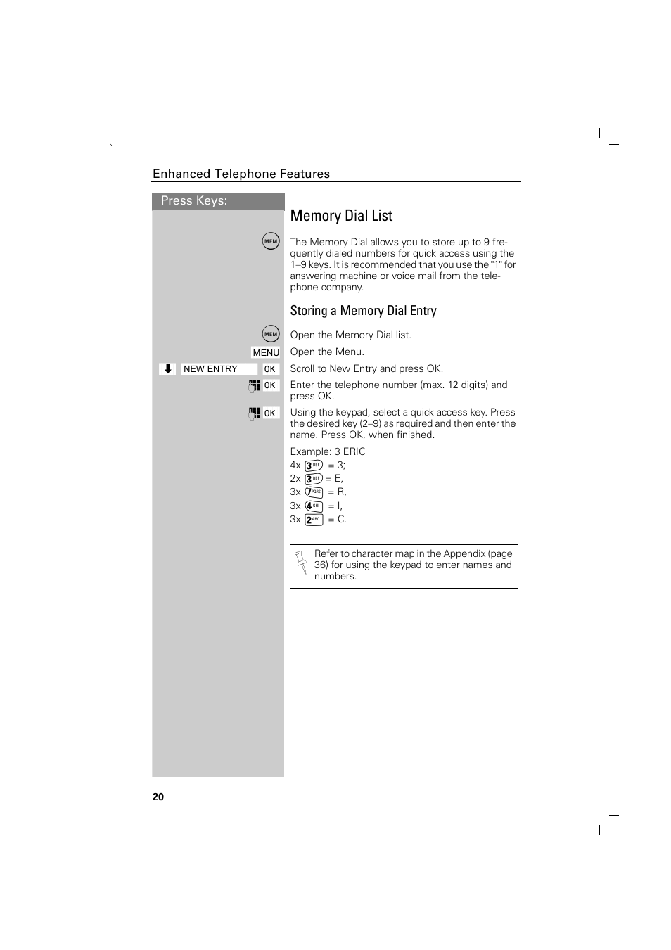 Memory dial list, Storing a memory dial entry | Siemens GIGASET C88 User Manual | Page 22 / 42