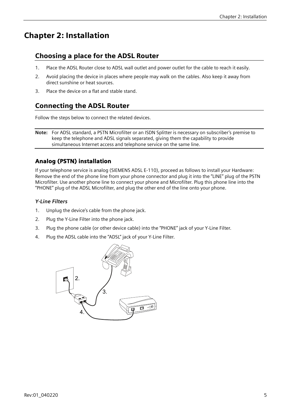 Chapter 2: installation, Choosing a place for the adsl router, Connecting the adsl router | Analog (pstn) installation, Y-line filters | Siemens E-110-I User Manual | Page 11 / 90