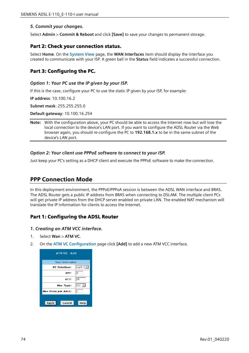 Commit your changes, Part 2: check your connection status, Part 3: configuring the pc | Option 1: your pc use the ip given by your isp, Ppp connection mode, Part 1: configuring the adsl router, Creating an atm vcc interface, Ppp connection mode”) | Siemens E-110-I User Manual | Page 80 / 90