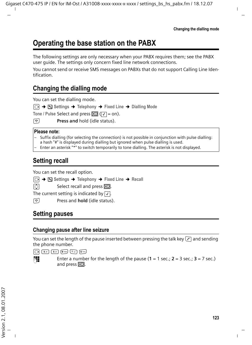 Operating the base station on the pabx, Changing the dialling mode, Setting recall | Setting pauses, Changing pause after line seizure | Siemens GIGASET C475 IP User Manual | Page 124 / 217