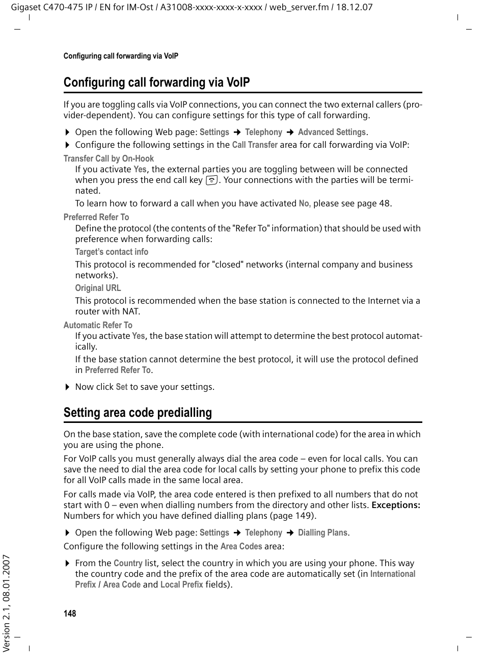 Configuring call forwarding via voip, Setting area code predialling | Siemens GIGASET C475 IP User Manual | Page 149 / 217