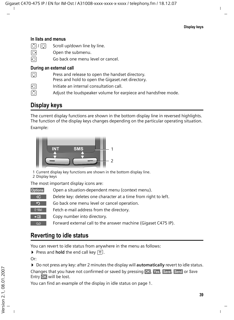 Display keys, Reverting to idle status, Display keys reverting to idle status | Siemens GIGASET C475 IP User Manual | Page 40 / 217