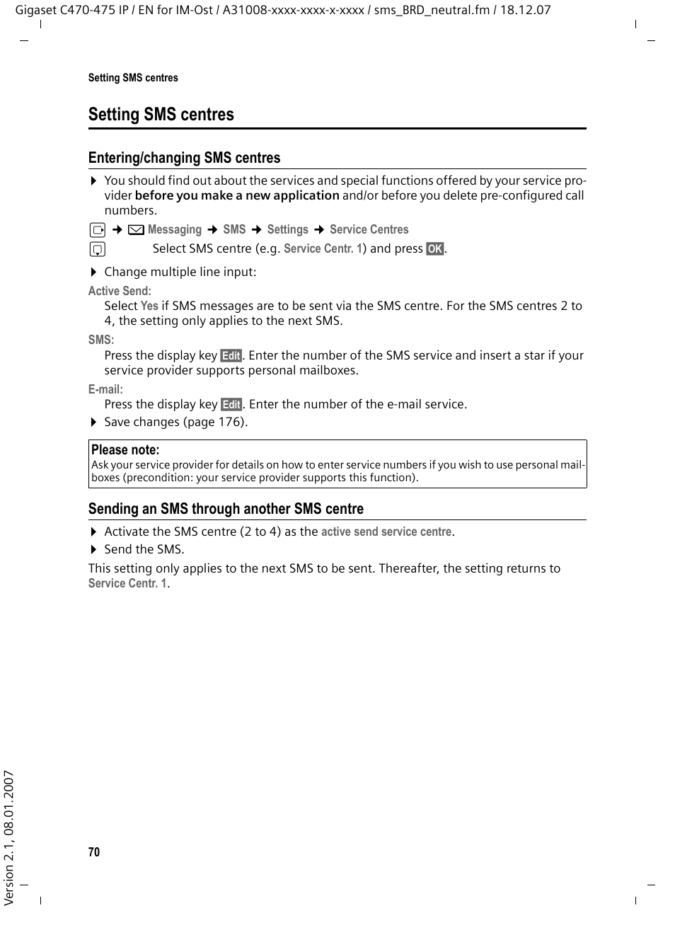 Setting sms centres, Entering/changing sms centres, Sending an sms through another sms centre | Siemens GIGASET C475 IP User Manual | Page 71 / 217